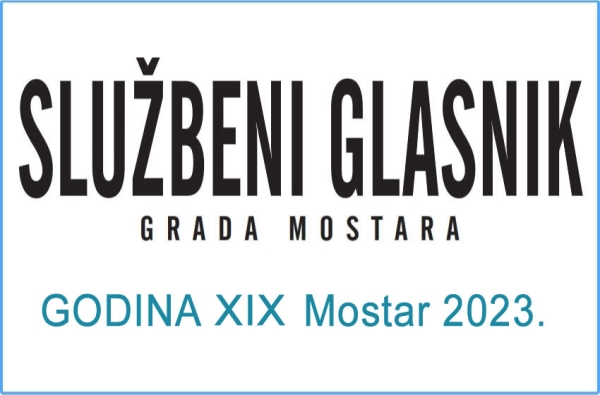 Broj 9 godina XIX Mostar, 03.04.2023. godine hrvatski, bosanski i српски jezik